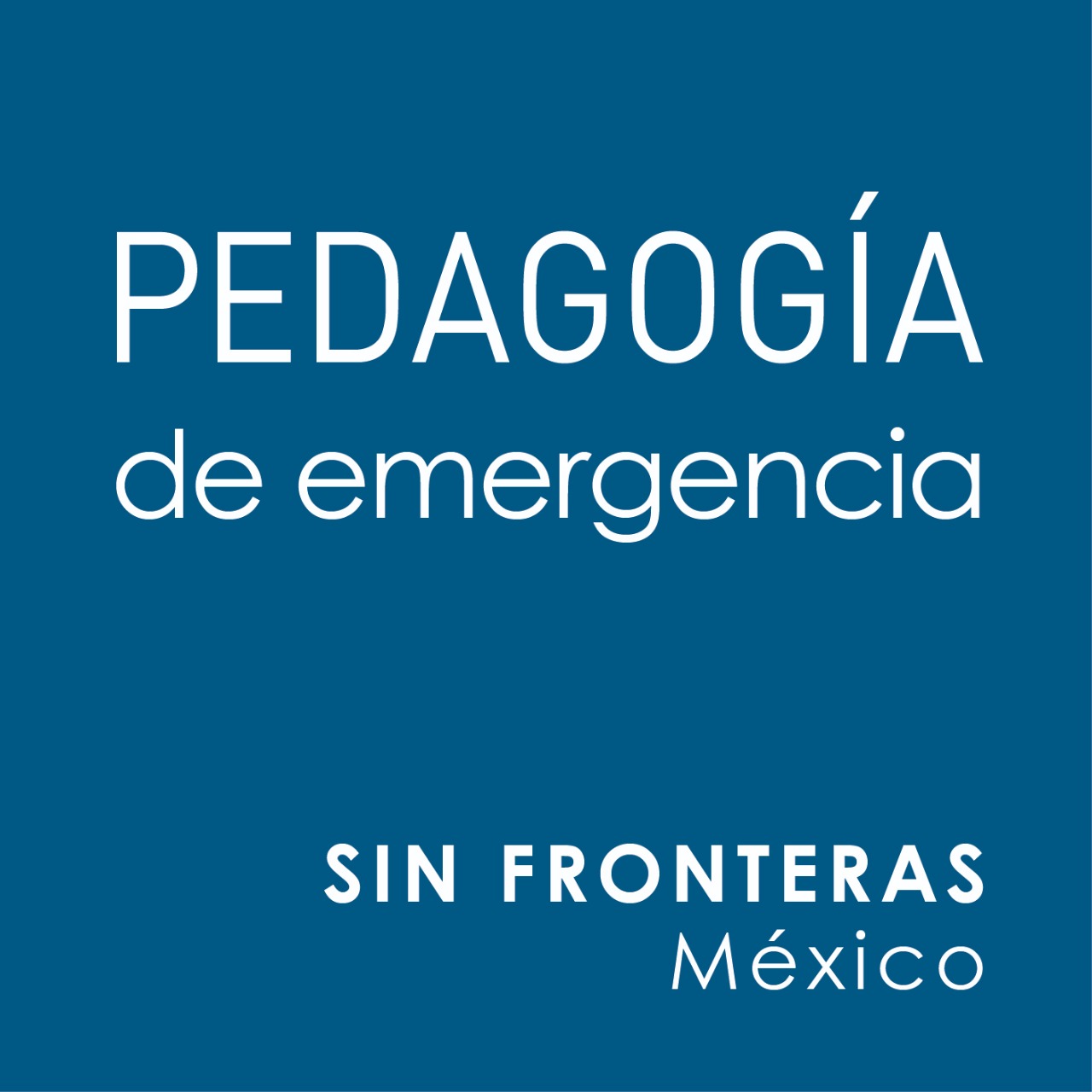 Pedagogía de Emergencia Sin Fronteras